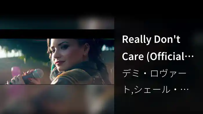Really Don't Care (Official Video)