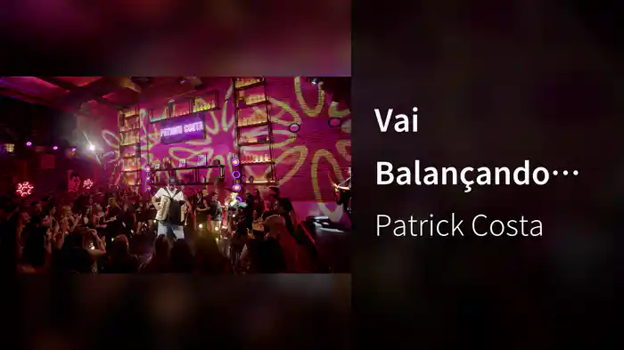 Vai Balançando (Ao Vivo Em Fortaleza / 2025)