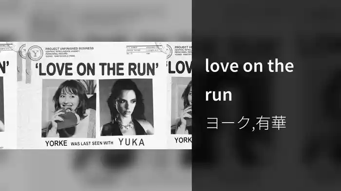 love on the run