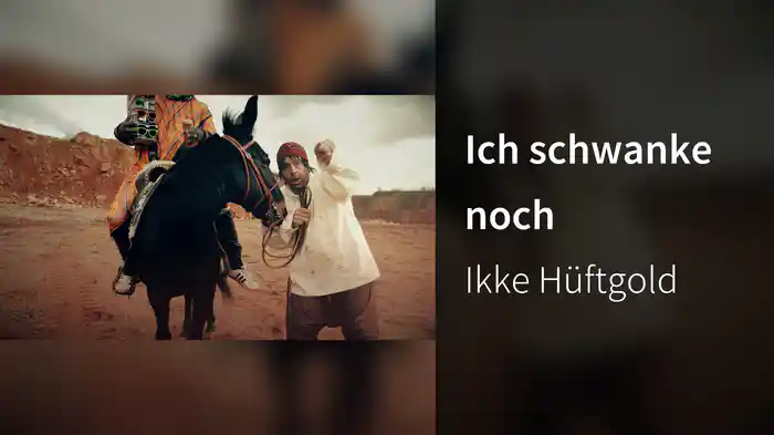 Ich schwanke noch