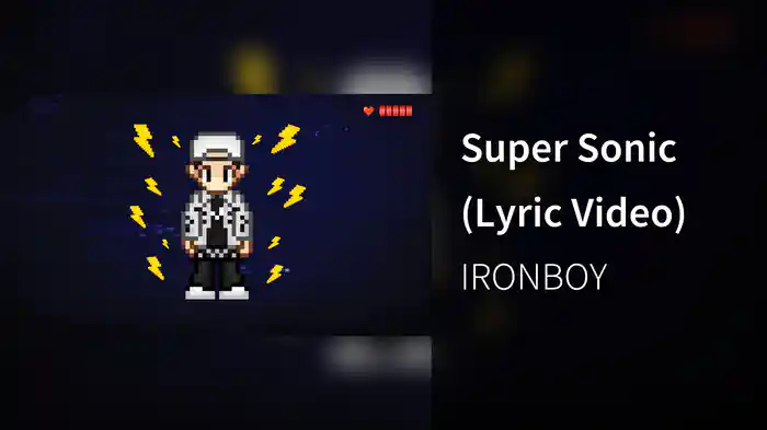 Super Sonic (Lyric Video)