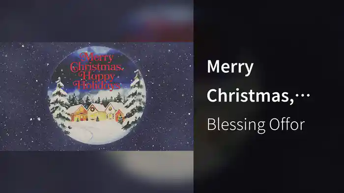 Merry Christmas, Happy Holidays (Visualizer)