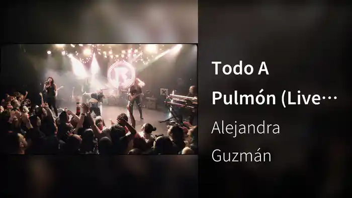 Todo A Pulmón (Live At The Roxy)