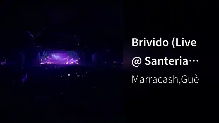 Brivido (Live @ Santeria Tour 2017)