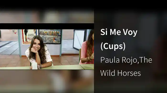 Si Me Voy (Cups)