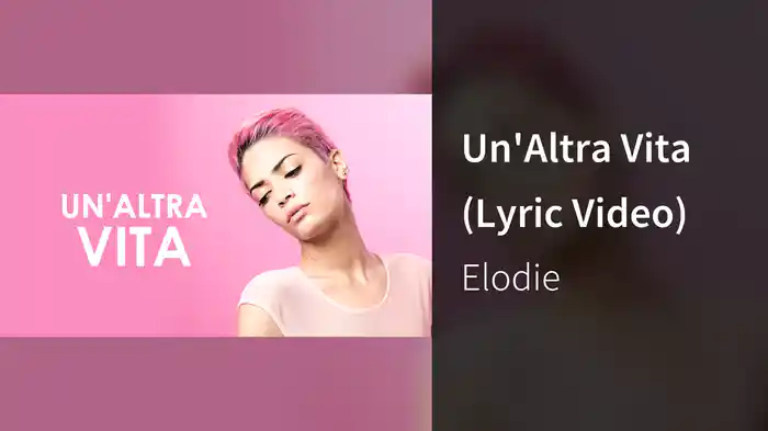 Un'Altra Vita (Lyric Video)