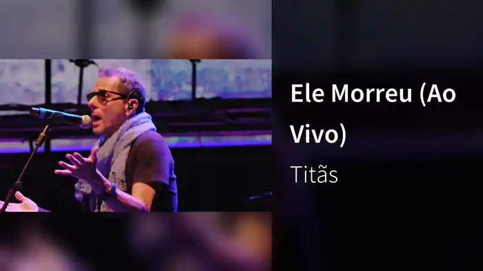 Ele Morreu (Ao Vivo)