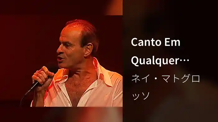 Canto Em Qualquer Canto
