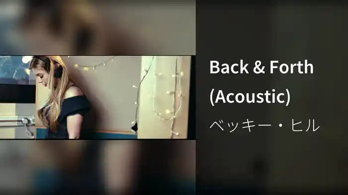 Back & Forth (Acoustic)