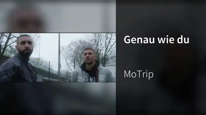 Genau wie du