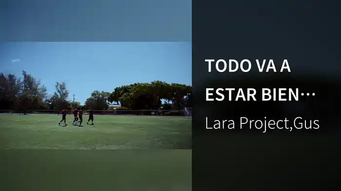 TODO VA A ESTAR BIEN (Visualizer)
