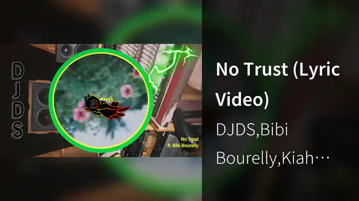 No Trust (Lyric Video)
