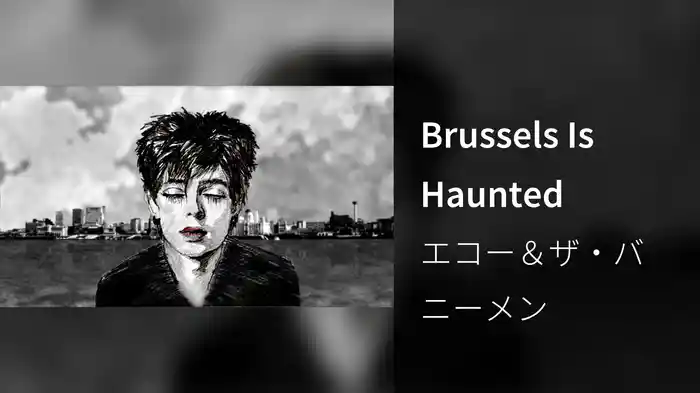 Brussels Is Haunted