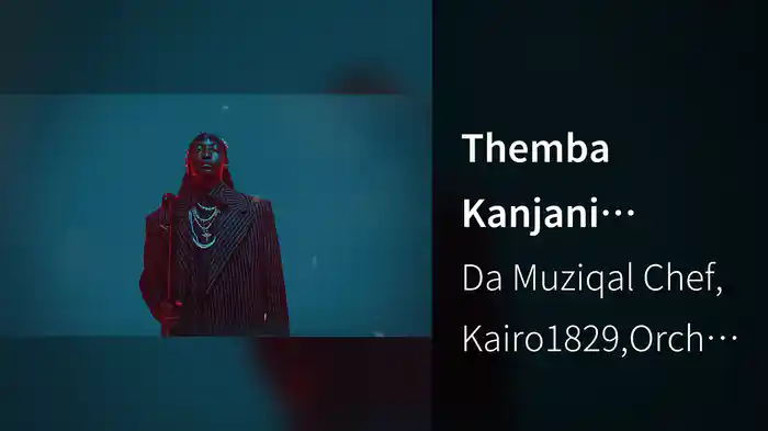 Themba Kanjani (Visualizer)