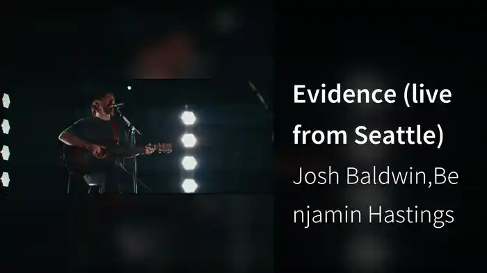 Evidence (live from seattle)