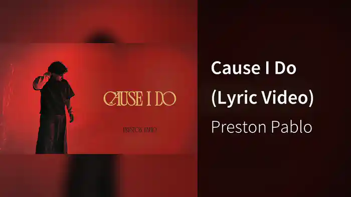 Cause I Do (Lyric Video)