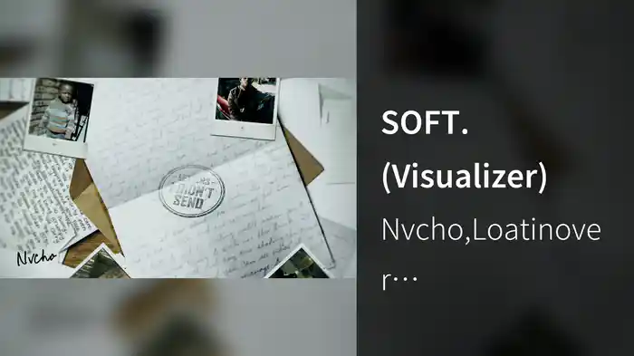 SOFT. (Visualizer)