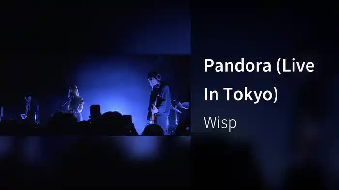 Pandora (Live In Tokyo)