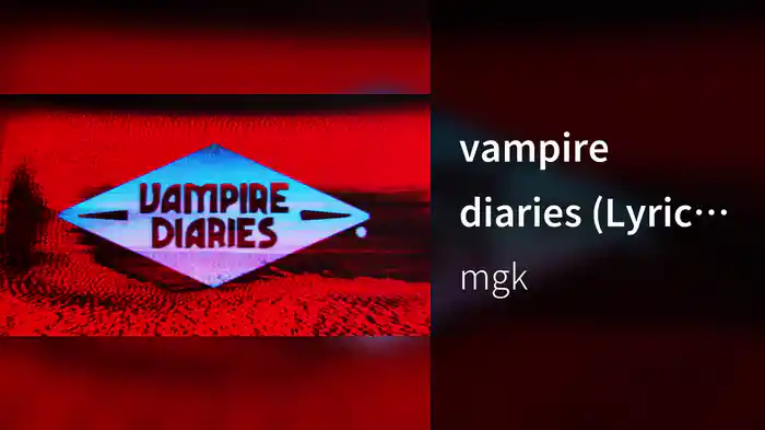 vampire diaries (Lyric Video)