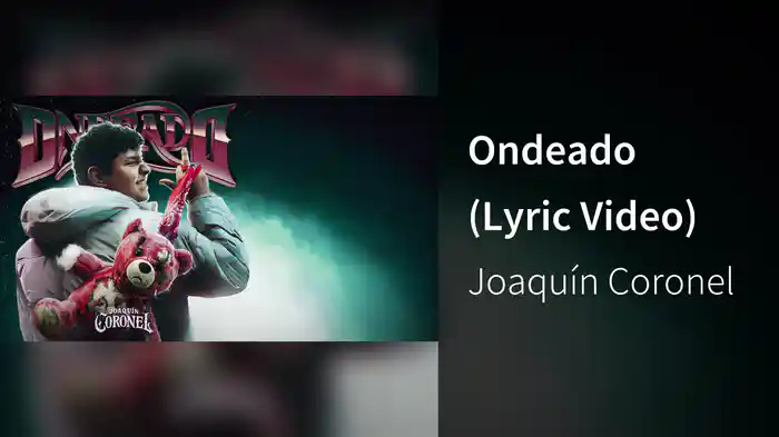 Ondeado (Lyric Video)