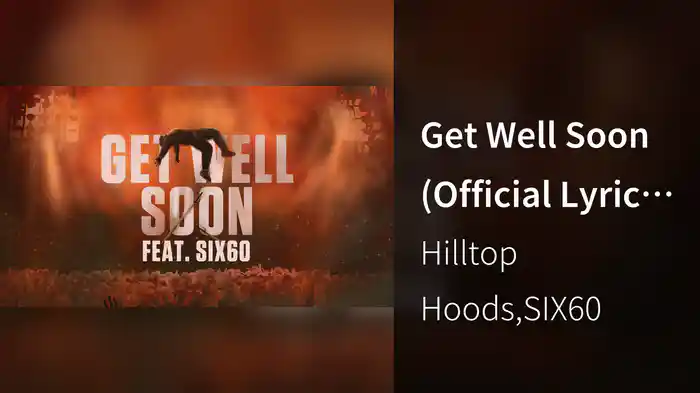 Get Well Soon (Official Lyric Video)
