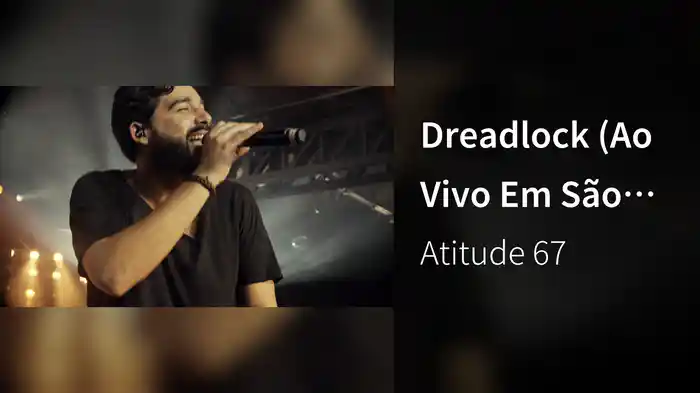Dreadlock (Ao Vivo Em São Paulo / 2019)
