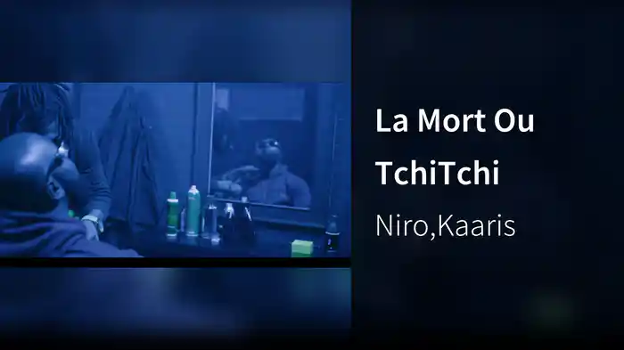 La Mort Ou TchiTchi