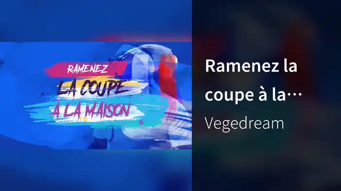 Ramenez la coupe à la maison (Lyric Video)