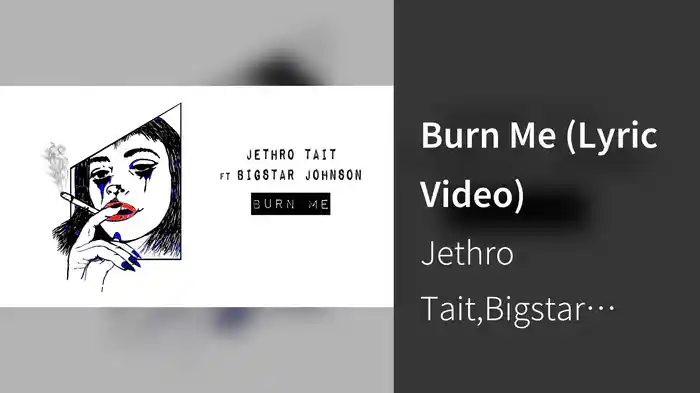 Burn Me (Lyric Video)