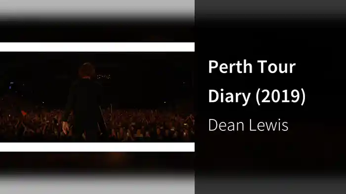 Perth Tour Diary (2019)
