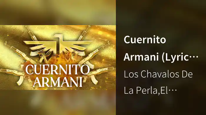 Cuernito Armani (Lyric Video)