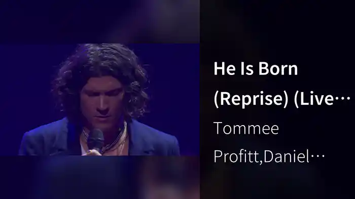 He Is Born (Reprise) (Live In Nashville, TN, 2022)