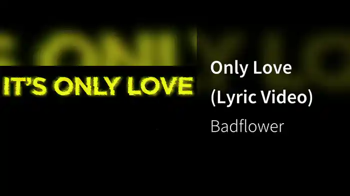 Only Love (Lyric Video)