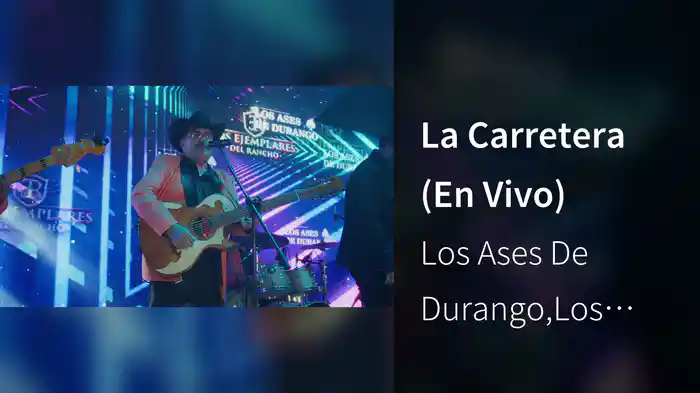 La Carretera (En Vivo)