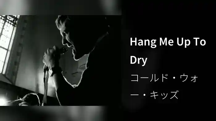 Hang Me Up To Dry