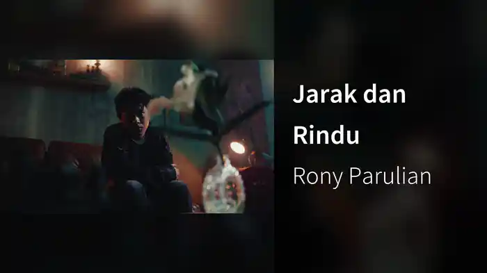 Jarak dan Rindu