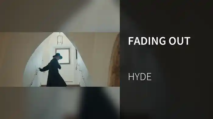FADING OUT