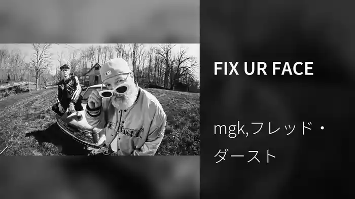 FIX UR FACE