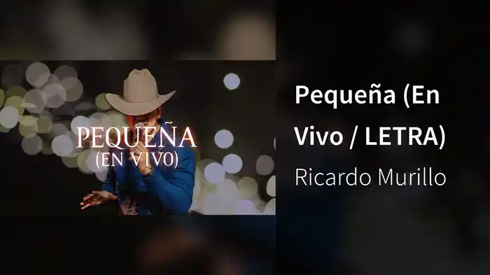 Pequeña (En Vivo / LETRA)