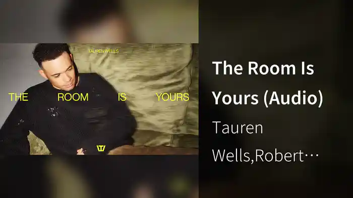 The Room Is Yours (Audio)