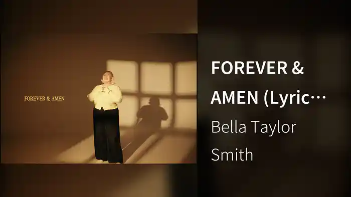 FOREVER & AMEN (Lyric Video)