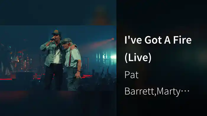 I've Got A Fire (Live)