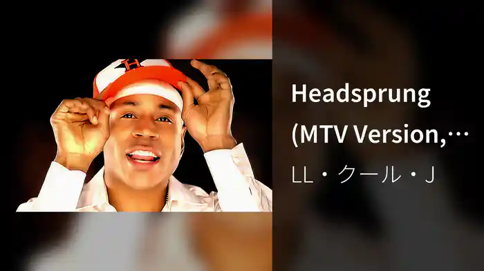Headsprung (MTV Version, Closed-Captioned)