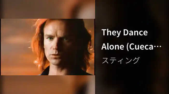 They Dance Alone (Cueca Solo)