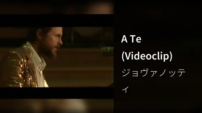 A Te (Videoclip)