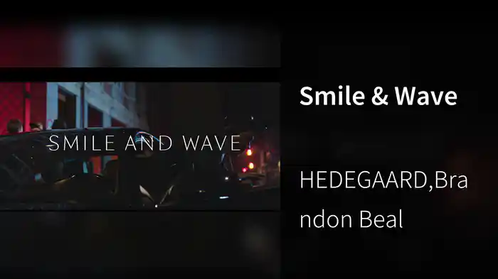 Smile & Wave