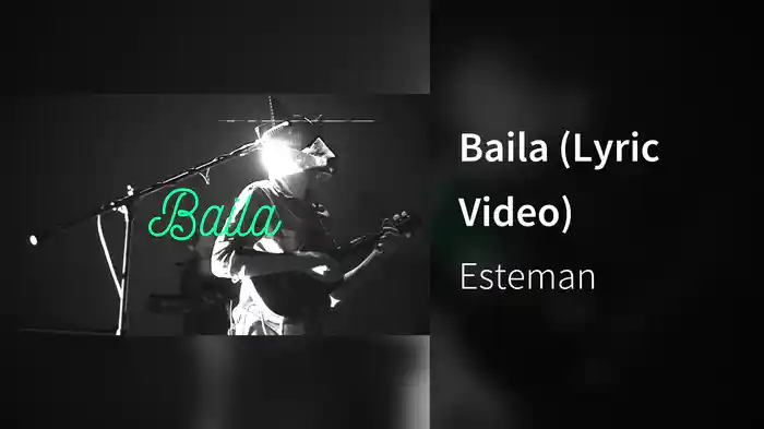 Baila (Lyric Video)