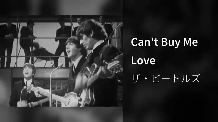 Can't Buy Me Love