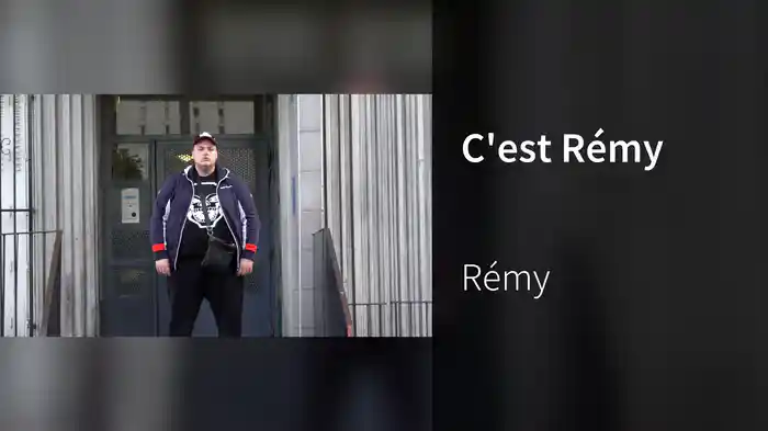 C'est Rémy