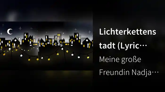 Lichterkettenstadt (Lyric Video)